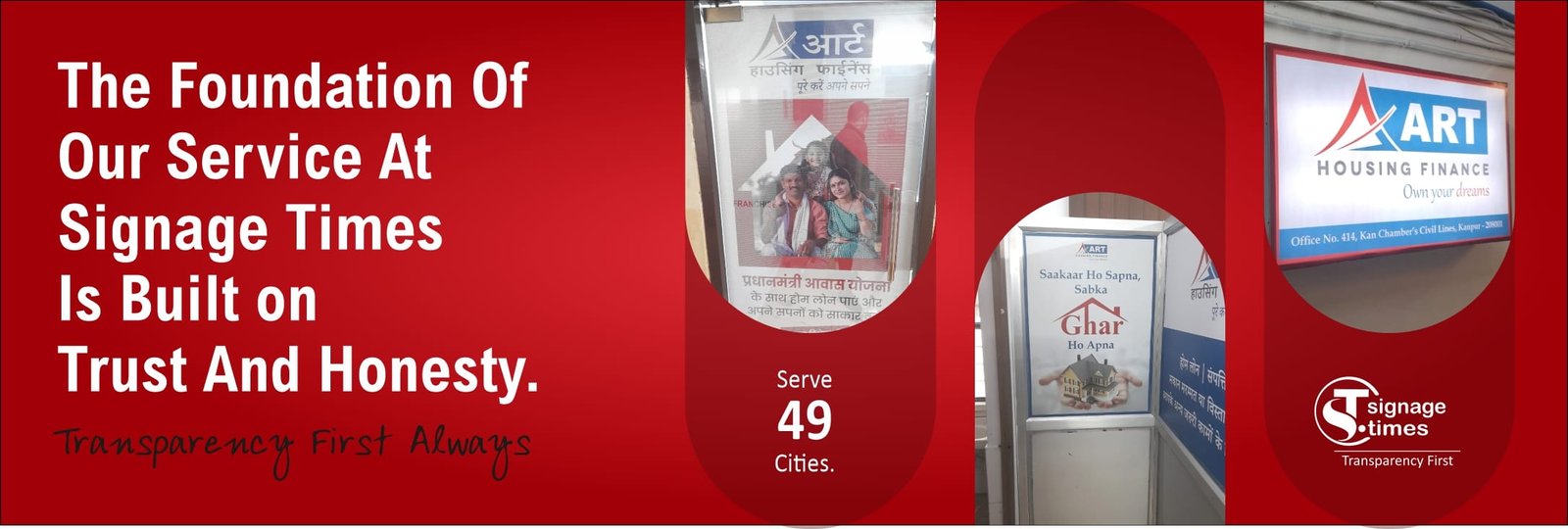 09 web banner The foundation of our service at Signage Times is built on trust and honesty.