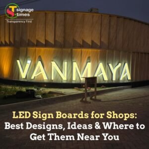 LED Sign Boards for Shops