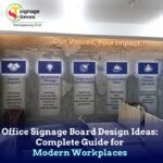 Office Signage Board Design