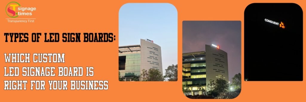 Custom LED Signage Board